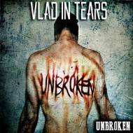 Vlad In Tears : Unbroken